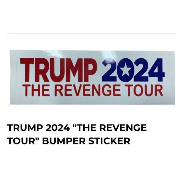 TRUMP 2024 THE REVENGE TOUR Bumper Sticker - Picture 1 of 2